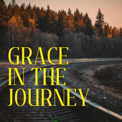 Grace in the Journey