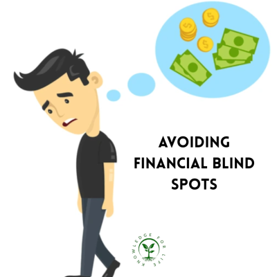 Avoiding Financial Blind Spots